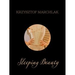 Sleeping Beauty - Krzysztof Marchlak