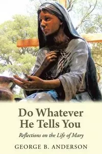 Do Whatever He Tells You - Anderson George B.
