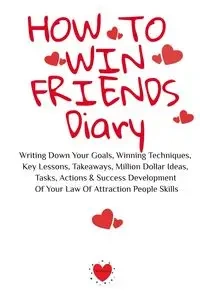How To Win Friends Notepad - Emmie Martins