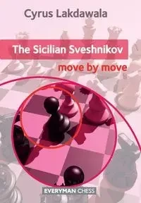 Sicilian Sveshnikov - Cyrus Lakdawala