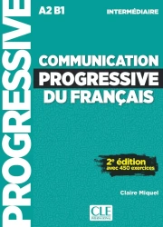 Communication progressive intermediaire A2 B1... - Claire Miquel