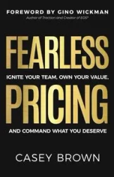 Fearless Pricing - Casey Brown
