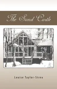 The Sand Castle - Louise Taylor-Streu