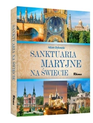 Sanktuaria Maryjne na świecie (beżowe) - Adam Dylewski