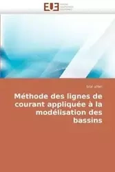 Méthode des lignes de courant appliquée à la modélisation des bassins - ATFEH-b