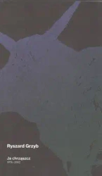 Ja chrząszcz 1978-2002 - RYSZARD GRZYB