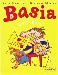 Basia i bałagan w.2021 - Zofia Stanecka