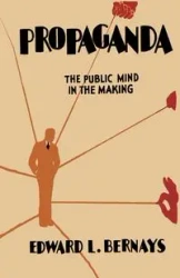 Propaganda - Edward L. Bernays