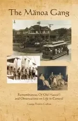 The Manoa Gang - George Francis Collins