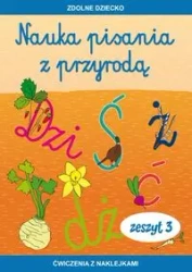 Nauka pisania z przyrodą. Zeszyt 3. Ćwiczenia - Jadwiga Dębowiak