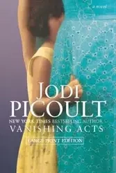 Vanishing Acts - Jodi Picoult