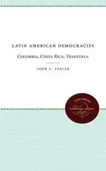 Latin American Democracies - Peeler John A.