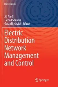 Electric Distribution Network Management and Control - Arefi Ali