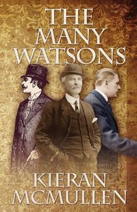 The Many Watsons - McMullen Kieran