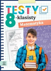 Matematyka. Testy 8-klasisty - Adam Konstantynowicz