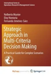 Strategic Approach in Multi-Criteria Decision Making - Munier Nolberto