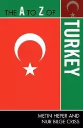 The to Z of Turkey - Heper Metin
