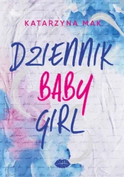 Dziennik Babygirl - Katarzyna Mak