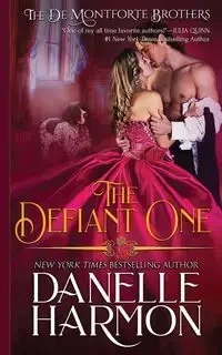 The Defiant One - Danelle Harmon