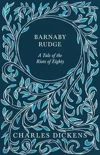 Barnaby Rudge - Charles Dickens