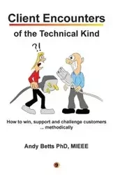 Client Encounters of the Technical Kind - Andrew Betts K