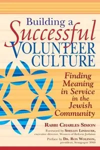 Building a Successful Volunteer Culture - Simon Charles Rabbi