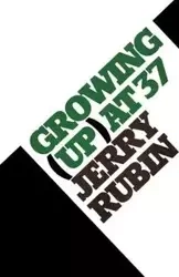 Growing (Up) at 37 - Rubin Jerry