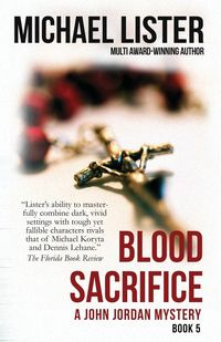 Blood Sacrifice - Michael Lister
