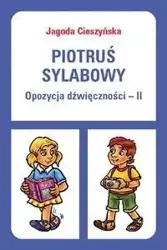 Piotruś sylabowy - Opozycja dźwięczności II WE - Jagoda Cieszyńska