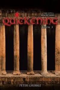 Quickening - Peter Gribble