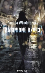 eBook Zaginione dzieci - Paulina Włodarczyk epub mobi