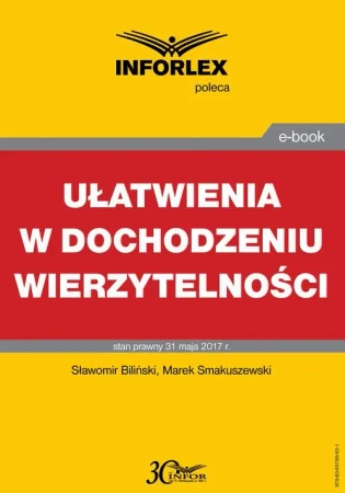 eBook Ułatwienia w dochodzeniu wierzytelności - Sławomir Biliński