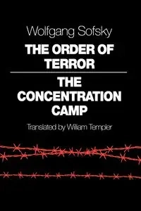 The Order of Terror - Sofsky Wolfgang