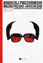 Wojna polsko-jaruzelska. Stan wojenny.. - Andrzej Paczkowski