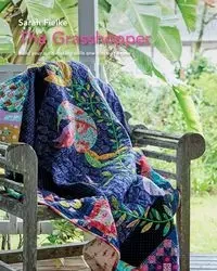 The Grasshopper Quilt pattern and instructional videos - Sarah Fielke