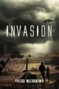 Invasion - Mizushima Tatsu