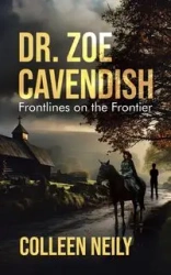 Dr. Zoe Cavendish - Colleen Neily