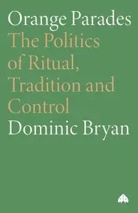Orange Parades - Bryan Dominic