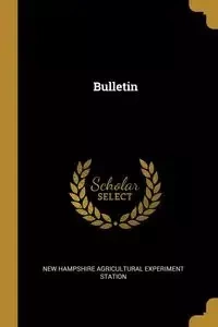 Bulletin - New Hampshire Agricultural Experiment St