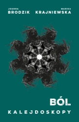 Kalejdoskopy T.1 Ból - Joanna Brodzik, Marika Krajniewska