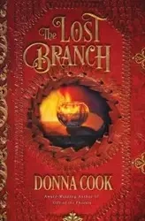 The Lost Branch - Donna Cook