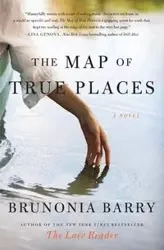 The Map of True Places - Barry Brunonia