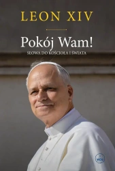 Pokój Wam! - Leon XIV