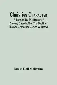 Christian Character - James Hall McIlvaine