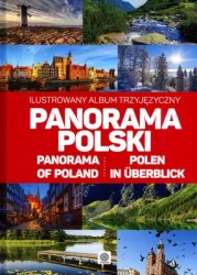 Panorama Polski Ilustrowany album trzyjęzyczny - opracowanie zbiorowe