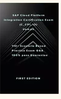 SAP Cloud Platform Integration Certification Exam (C_CPI_13) - W ZHANG