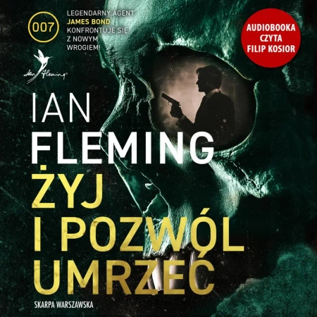 audiobook Żyj i pozwól umrzeć - Ian Flemings