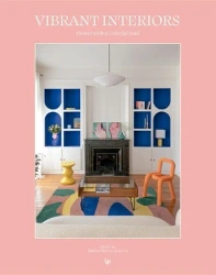 Vibrant Interiors: Homes Alive with Color - Daniela Santos Quartino