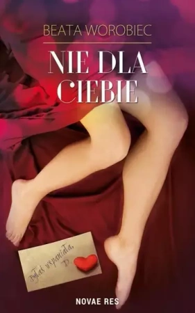Nie dla ciebie - Beata Worobiec
