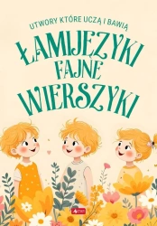 Łamijęzyki - fajne wierszyki - Janusz Jabłoński, Krzysztof Żywczak